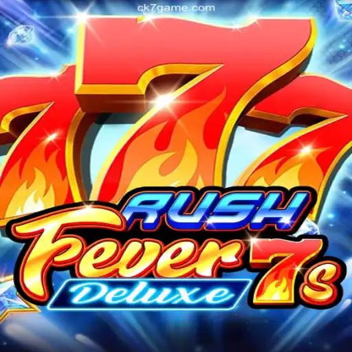 RushFever7sDeluxe: A Thrilling Experience at CK7.bet Oficial 💯️